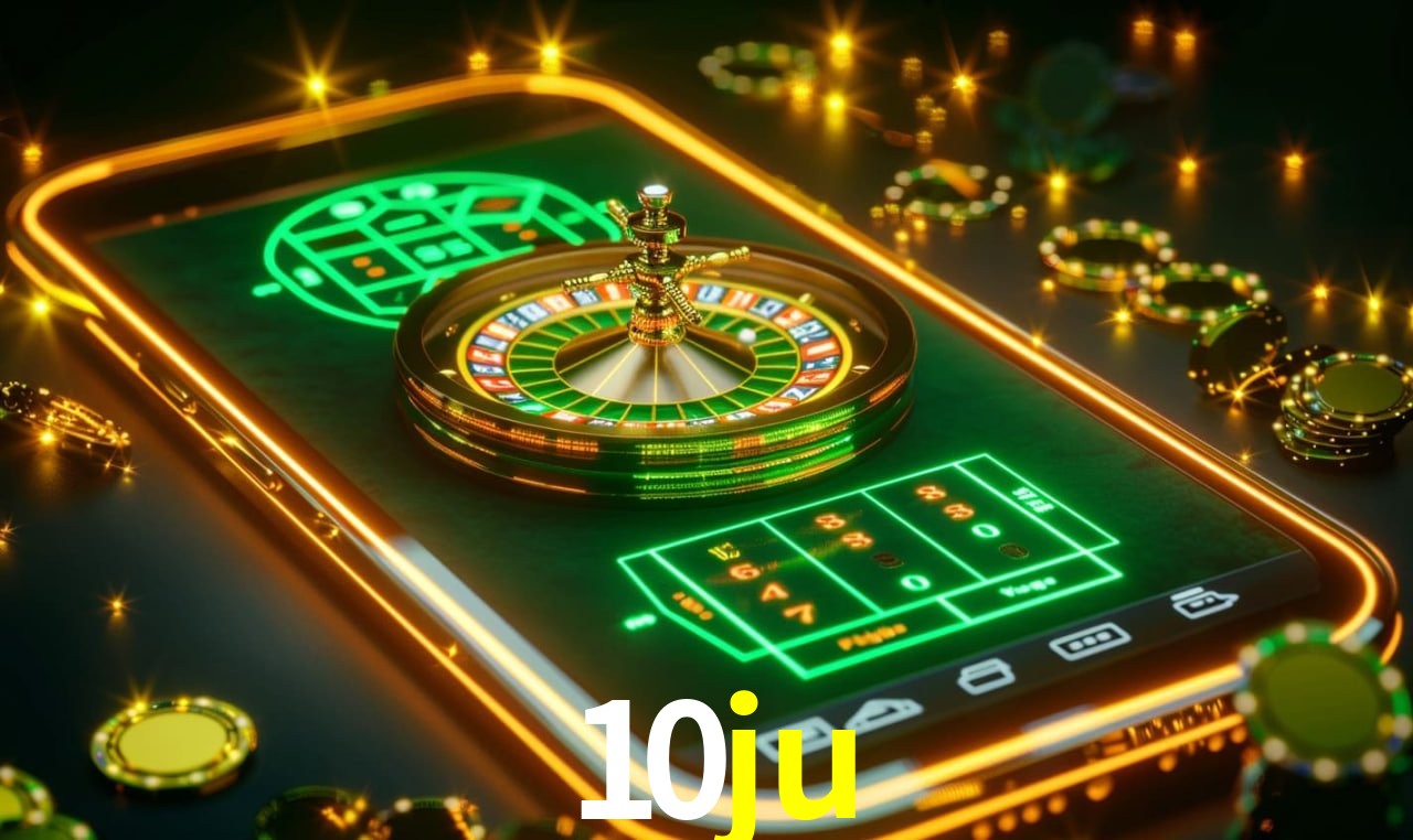 10ju - Cassino Oficial Autorizado Brasil - 10ju.com